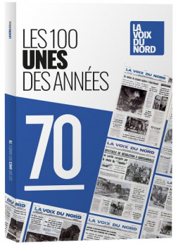 Les 100 Unes des annes 70 par Yves Smague