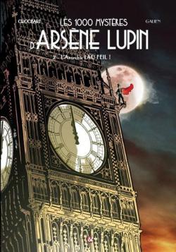 Les 1000 mystres d'Arsne Lupin, tome 2 : L'anarchie Lao Feil par Mike Crocbart