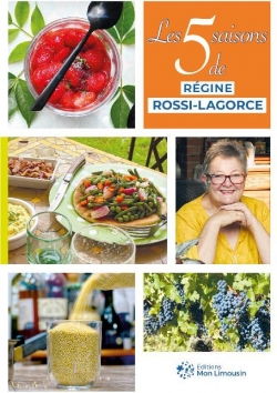 Les 5 saisons de Rgine Rossi-Lagorce par Rgine Rossi-Lagorce