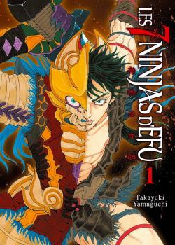 Les 7 Ninjas d'Efu, tome 1 par Takayuki Yamaguchi