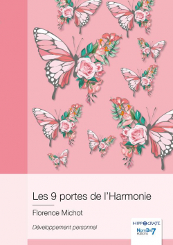 Les 9 portes de l'harmonie par Florence Michot