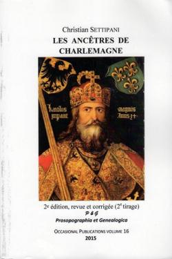 Les Anctres de Charlemagne par Christian Settipani