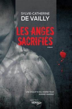 Les Anges Sacrifis par Sylvie Catherine de Vailly