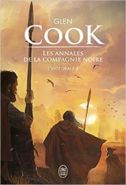 Les Annales de la Compagnie Noire - Intgrale, tome 4 par Glen Cook