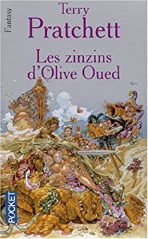 Les Annales du Disque-Monde, Tome 10 : Les Zinzins d'Olive-Oued par Terry Pratchett