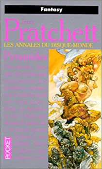 Les Annales du Disque-Monde, Tome 7 : Pyramides par Terry Pratchett