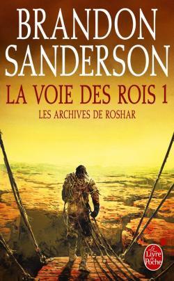 Les archives de Roshar, tome 1 : La voie des rois (1/2) par Sanderson