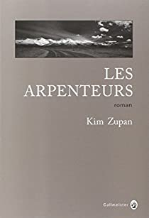 Les Arpenteurs par Kim Zupan
