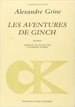Les Aventures de Ginch par Alexandre Grine
