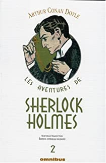 Les Aventures de Sherlock Holmes, tome 2/3 par Sir Arthur Conan Doyle
