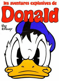 Les Aventures explosives de Donald par Walt Disney