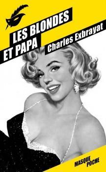 Les Blondes et papa par Charles Exbrayat