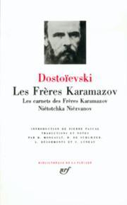 Les Frres Karamazov - Les carnets des Frres Karamazov - Nietotchka Nizvanov par Fiodor Dostoevski