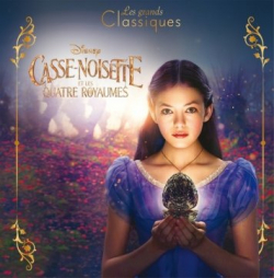 Les Casse-Noisettes : Casse-Noisette et les Quatre Royaumes par Walt Disney