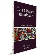 Les Chaises musicales par Ziska Larouge