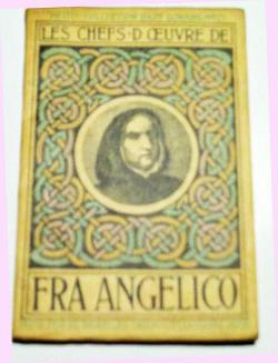 Les Chefs-d'Oeuvre de Fra Angelico (1387-1455) par Fra Angelico