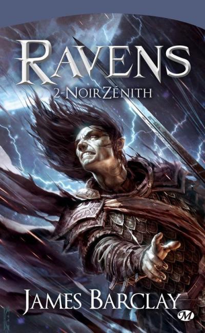 Les Chroniques des Ravens, tome 2 : NoirZnith par Barclay