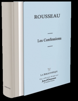 Les Confessions - Les Rveries du Promeneur solitaire par Jean-Jacques Rousseau