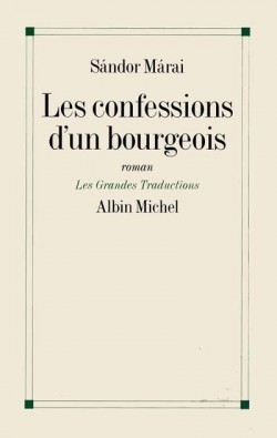 Les Confessions d'un bourgeois par Márai