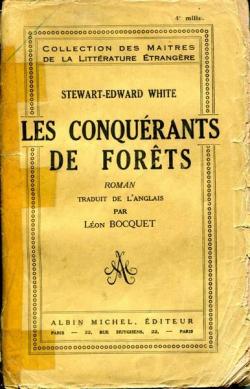 Les Conqurants de Forts par Stewart-Edward White