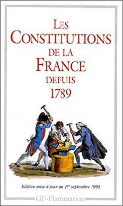 Les Constitutions de la France depuis 1789 par Jacques Godechot