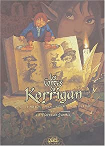 Les Contes du Korrigan, tome 4 : La Pierre de justice par Erwan Le Breton