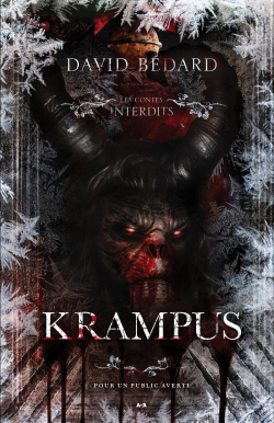 Les Contes interdits : Krampus par Bédard