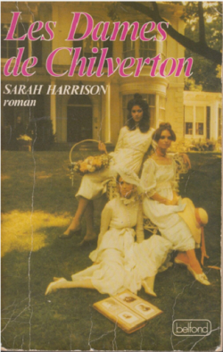 Les Dames de Chilverton par Sarah Harrison