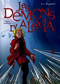 Les Démons d'Alexia, tome 2 : Stigma Diabolicum par Dugomier