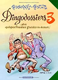Les Dingodossiers, tome 3 par Ren Goscinny