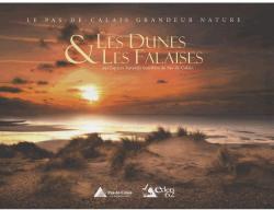 Les Dunes et les Falaises des Espaces Naturels Sensibles du Pas-de-Calais par Philippe Minne