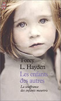 Les Enfants des autres par Torey Hayden