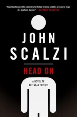 Les enferms, tome 2 : Head On par John Scalzi