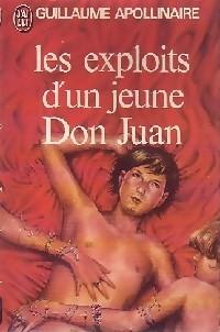 Les Exploits d'un jeune don Juan par Apollinaire
