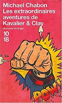 Les Extraordinaires aventures de Kavalier & Clay par Michael Chabon
