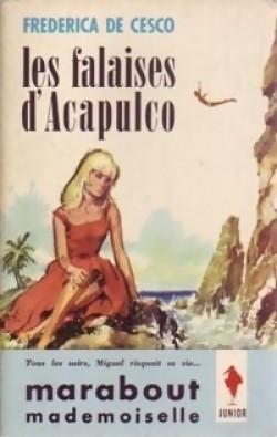 Les Falaises d'Acapulco  par Federica de Cesco