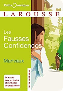 Les Fausses Confidences par Pierre de Marivaux