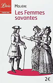 Les Femmes savantes par  Molière