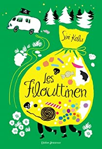 Les Filouttinen, tome 1 par Siri Kolu
