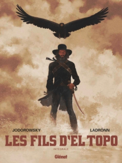 Les Fils d'El Topo - Intgrale + DVD par Alejandro Jodorowsky