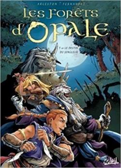 Les Forts d'Opale, tome 10 : Le Destin du jongleur par Christophe Arleston