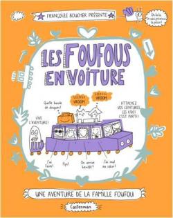Les Foufous, tome 2 : Les Foufous en voiture par Franoize Boucher