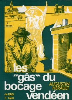 Les gs du bocage venden de 1760  1960 par Augustin Hrault