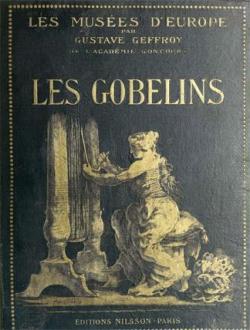 Les Gobelins : Les muses d'Europe par Gustave Geffroy