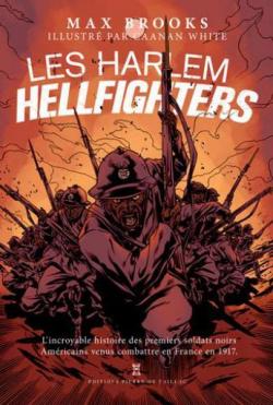 Les Harlem Hellfighters par Max Brooks