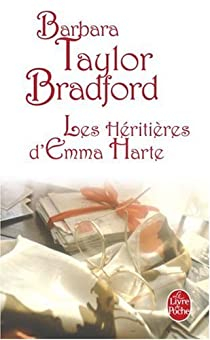 Les Hritires d'Emma Harte par Barbara Taylor Bradford