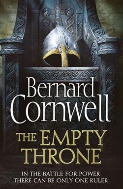 Les chroniques saxonnes, tome 8 : The Empty Throne par Bernard Cornwell