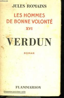 Les hommes de bonne volont, tome 16 : Verdun par Jules Romains