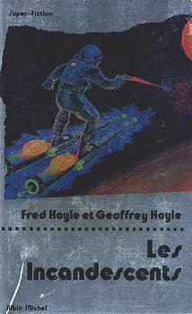 Les Incandescents par Fred Hoyle