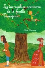 Les incroyables aventures de la famille Taimepuce par Nadia Kourouma